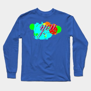 you Long Sleeve T-Shirt